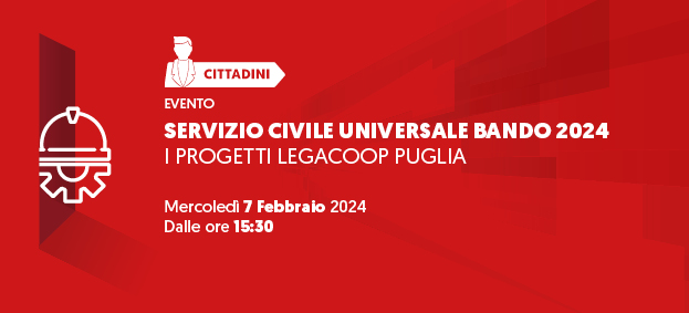 Foto SERVIZIO CIVILE UNIVERSALE 2024 – I Progetti Legacoop Puglia