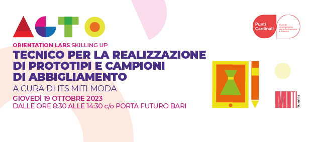Foto ORIENTATION LABS - SKILLING UP. TECNICO PER LA REALIZZAZIONE DI PROTOTIPI E CAMPIONI DI ABBIGLIAMENTO