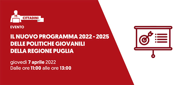 Foto Il nuovo Programma 2022 - 2025 delle Politiche Giovanili della Regione Puglia