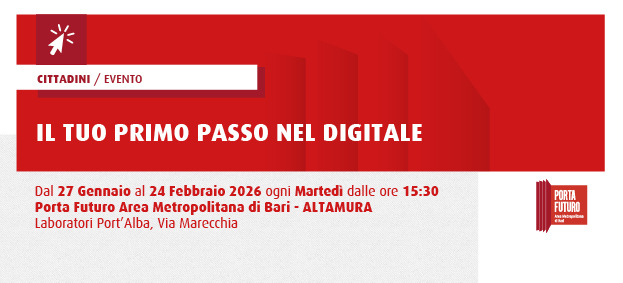 IL TUO PRIMO PASSO NEL DIGITALE 