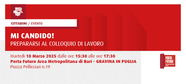 MI CANDIDO! - “Prepararsi al colloquio di lavoro”