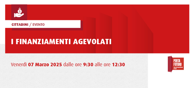 Corso in Creazione di Impresa – #2: I finanziamenti agevolati