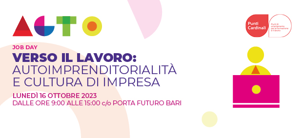 Foto JOB DAY “VERSO IL LAVORO: AUTOIMPRENDITORIALITA’ E CULTURA DI IMPRESA”