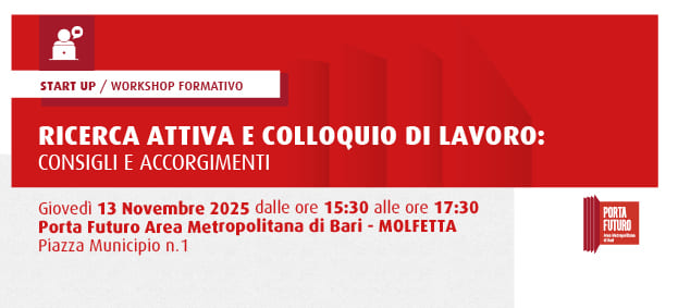 Ricerca attiva e colloquio di lavoro: consigli e accorgimenti