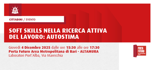 Soft skills nella ricerca attiva del lavoro: autostima