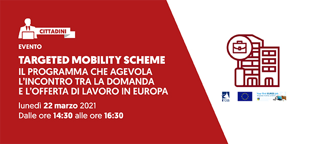 Foto Targeted Mobility Scheme – il programma che agevola l’incontro tra la domanda e l’offerta di lavoro in Europa