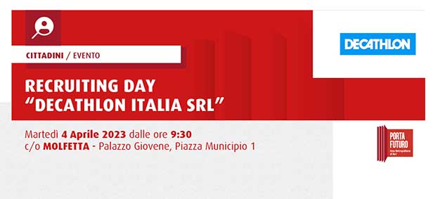 Foto Recruiting day “Decathlon Italia srl” -  store di Molfetta