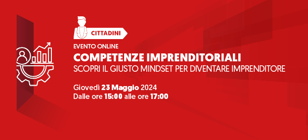 Foto COMPETENZE IMPRENDITORIALI: SCOPRI IL GIUSTO MINDSET PER DIVENTARE IMPRENDITORE