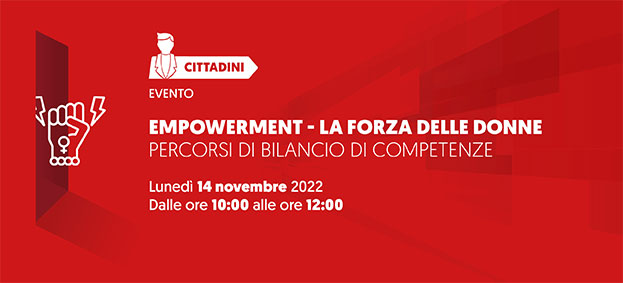 Foto EMPOWERMENT - LA FORZA DELLE DONNE - Percorsi di Bilancio di Competenze