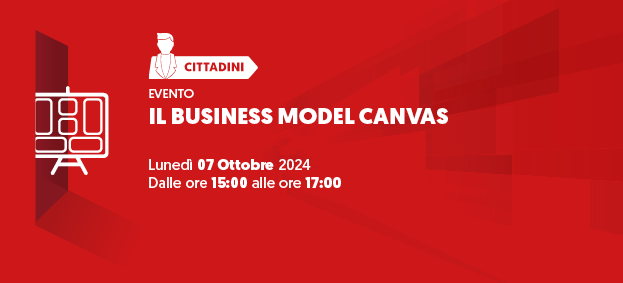 Corso in Creazione di Impresa – #4: Il Business Model Canvas