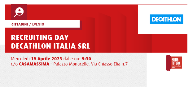Recruiting day “Decathlon Italia srl” - store di Casamassima
