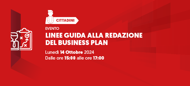 Corso in Creazione di Impresa – #5: Linee guida alla redazione del Business Plan 