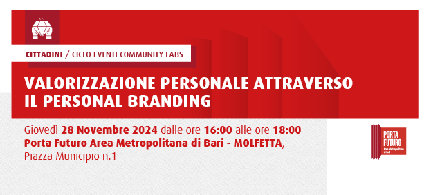 COMMUNITY LABS - Valorizzazione Personale attraverso il Personal Branding