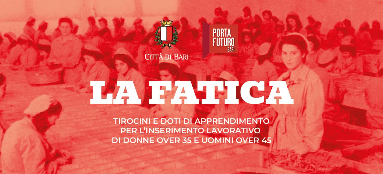 “La fatica” – Tirocini e doti di apprendimento per l’inserimento lavorativo