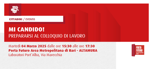 MI CANDIDO! - “Prepararsi al colloquio di lavoro”