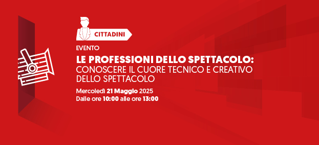 Le Professioni dello Spettacolo: conoscere il cuore tecnico e creativo dello spettacolo