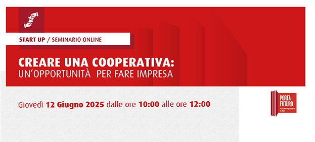 Seminario on line “Creare una Cooperativa: un’opportunità per fare impresa” 