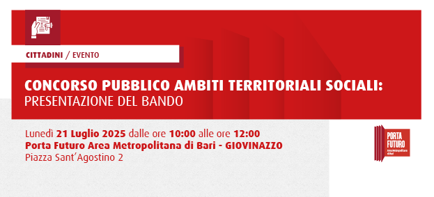 Concorso pubblico Ambiti Territoriali Sociali: presentazione del bando