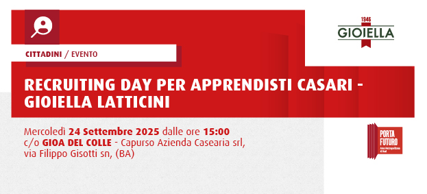 Recruiting day per Apprendisti Casari – Gioiella Latticini